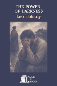 The Power of Darkness by Leo Tolstoy — cover