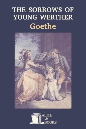 The Sorrows of Young Werther by Johann Wolfgang von Goethe — cover