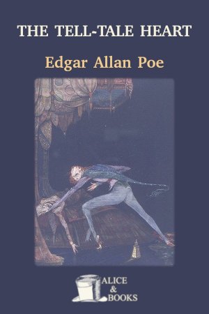 poe tell tale heart full text