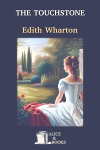 The Touchstone by Edith Wharton