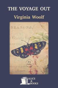 The Voyage Out by Virginia Woolf