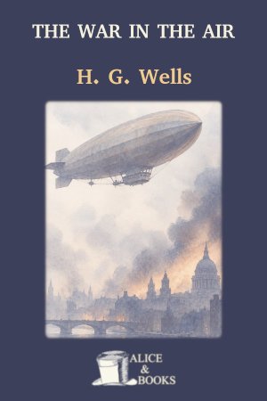 The War in the Air by H. G. Wells — cover