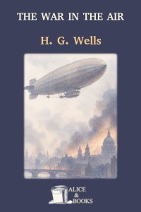 The War in the Air by H. G. Wells — cover