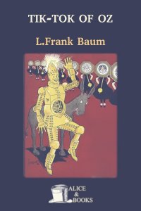 Tik-Tok of Oz by L. Frank Baum