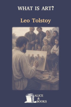 What Is Art? by Leo Tolstoy — cover