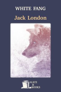 White Fang by Jack London